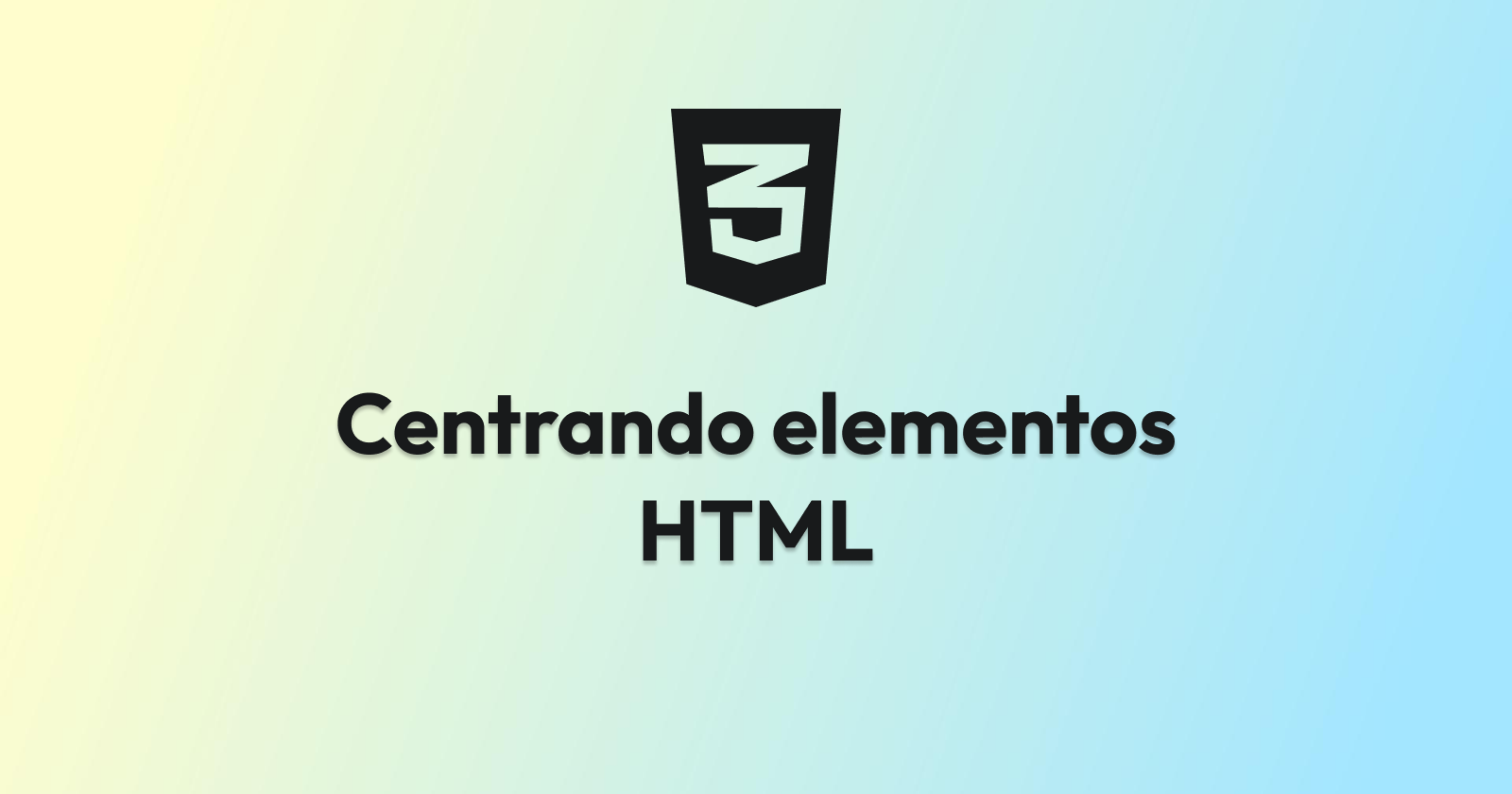 Centrando elementos HTML