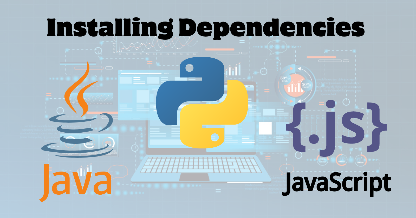 Installing Dependencies for Running Java, Python, and JavaScript Applications: A Simple Guide