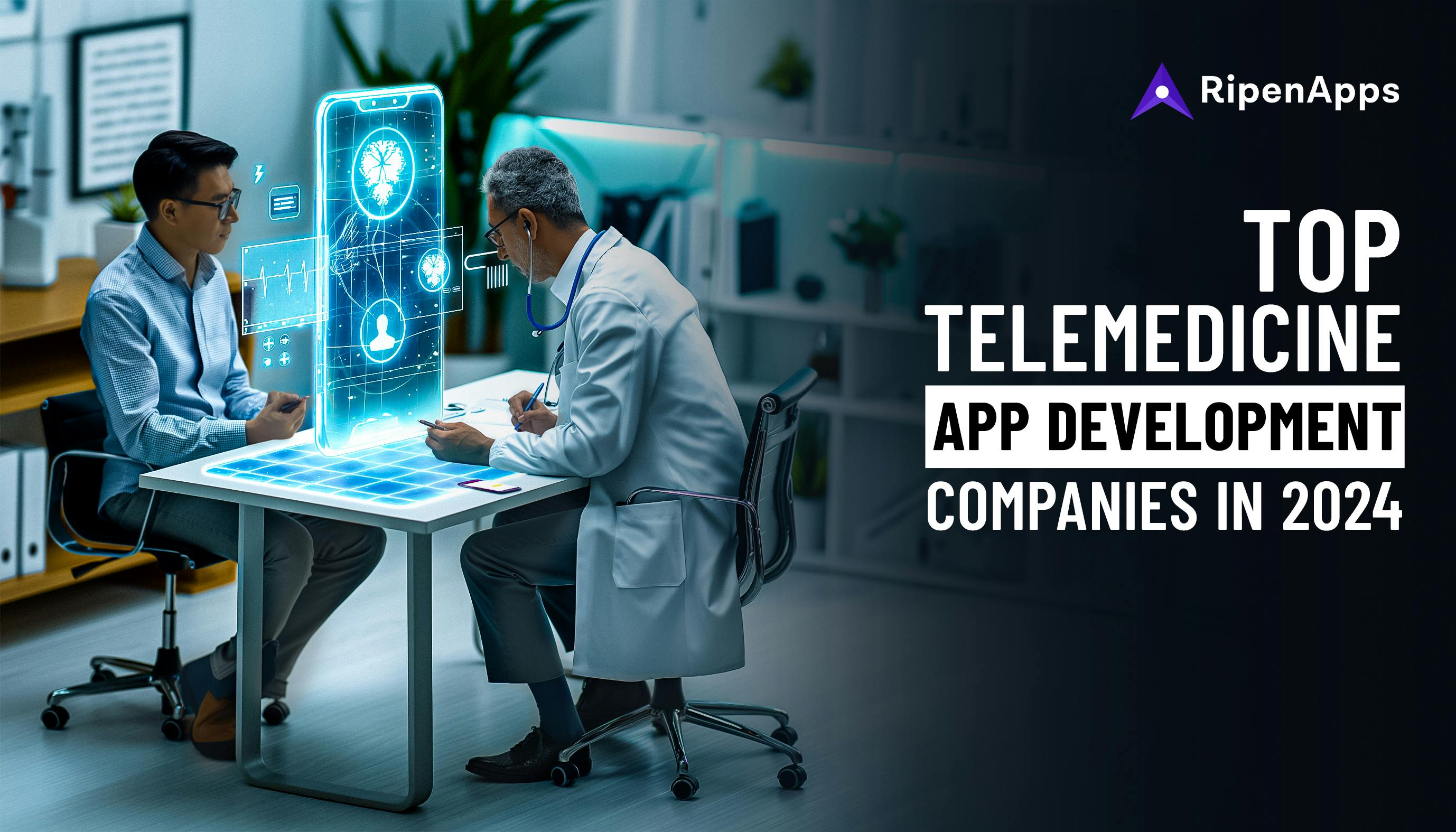 top telemedicine app development companies