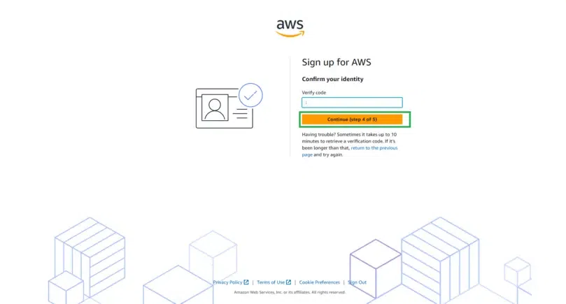 AWS sign-up screen prompting the user to confirm their identity by entering a verification code. The page includes an input box for the code, a "Continue" button, and links to privacy policy, terms of use, and cookie preferences.