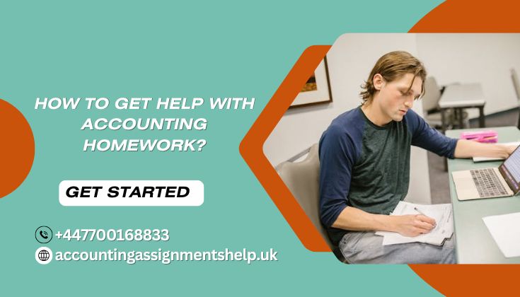 How to Get Help with Accounting Homework?