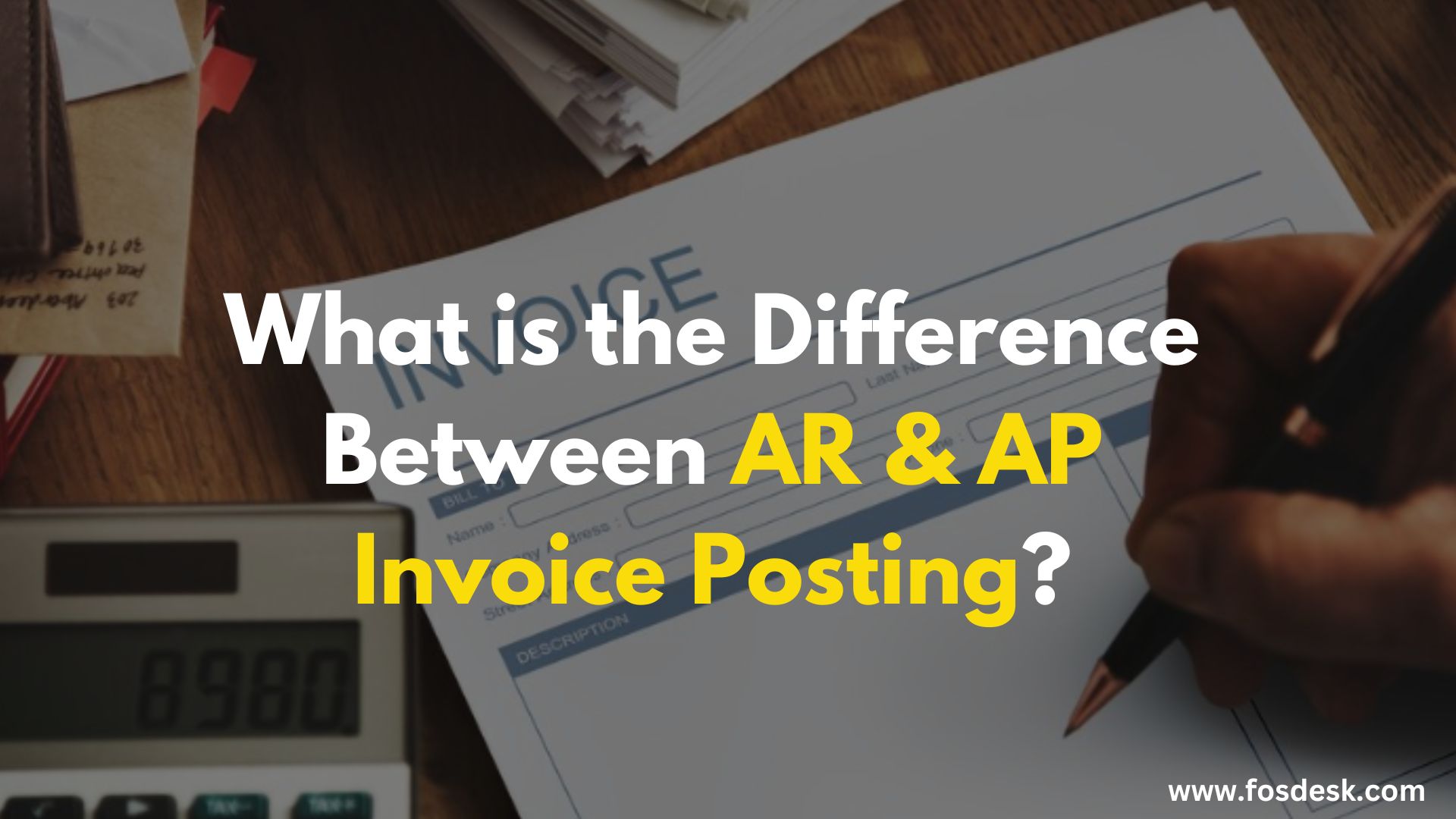 What is the Difference Between AR and AP Invoice Posting?