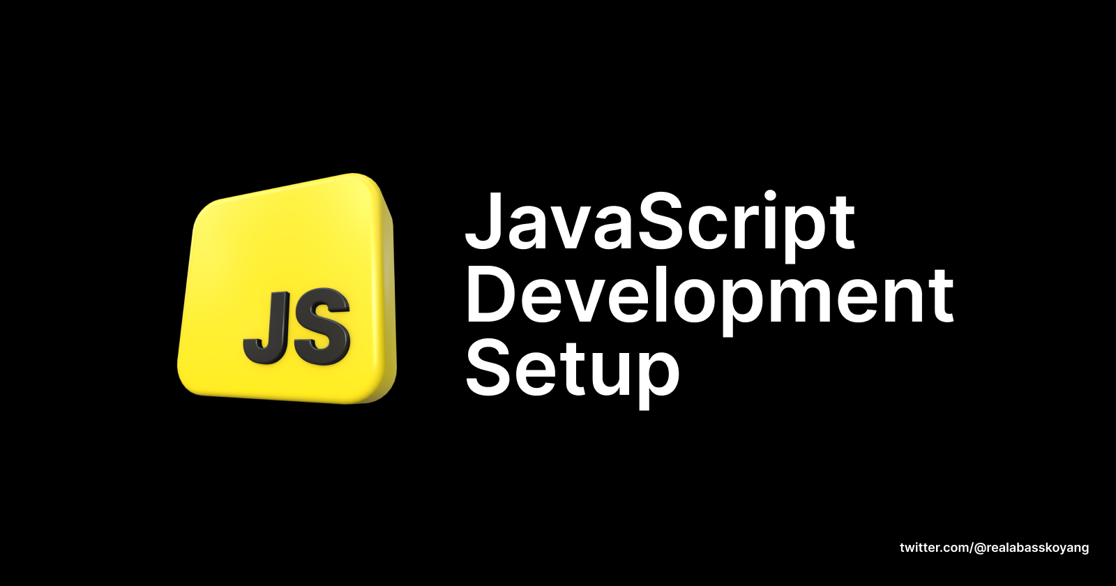 JavaScript Development Setup