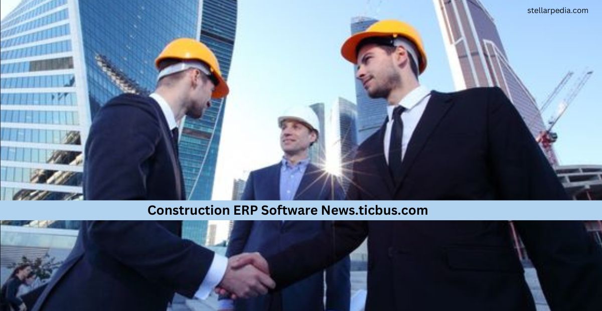 The Rise of Construction ERP Software: Transforming the Industry