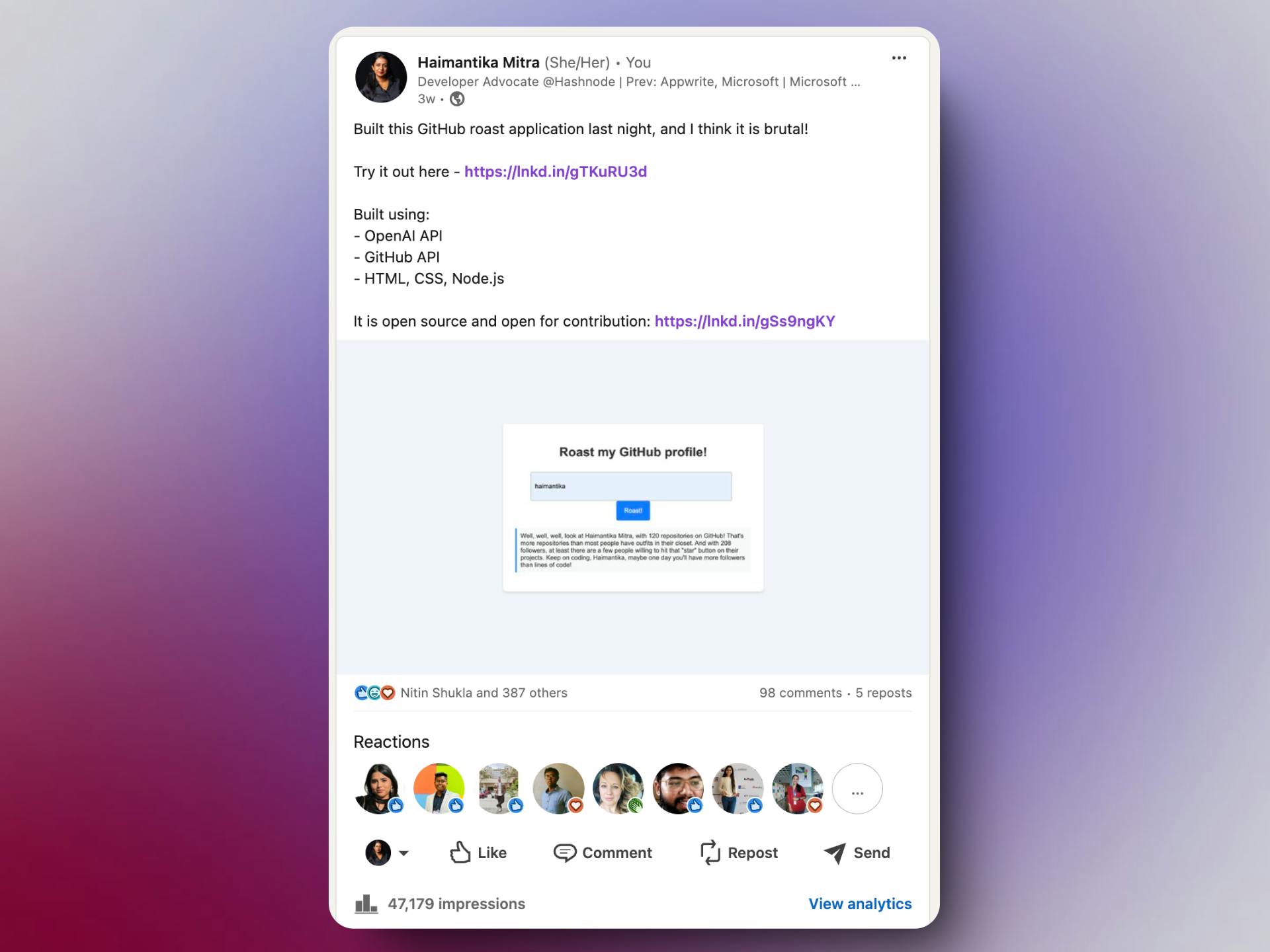 A social media post by Haimantika Mitra, titled "Built this GitHub roast application last night, and I think it is brutal!" The post includes a link to the application and mentions it is built using OpenAI API, GitHub API, HTML, CSS, and Node.js. It is also noted to be open-source and open for contributions. The post has multiple reactions, comments, and reposts. An image snippet of the app interface is included below the text.
