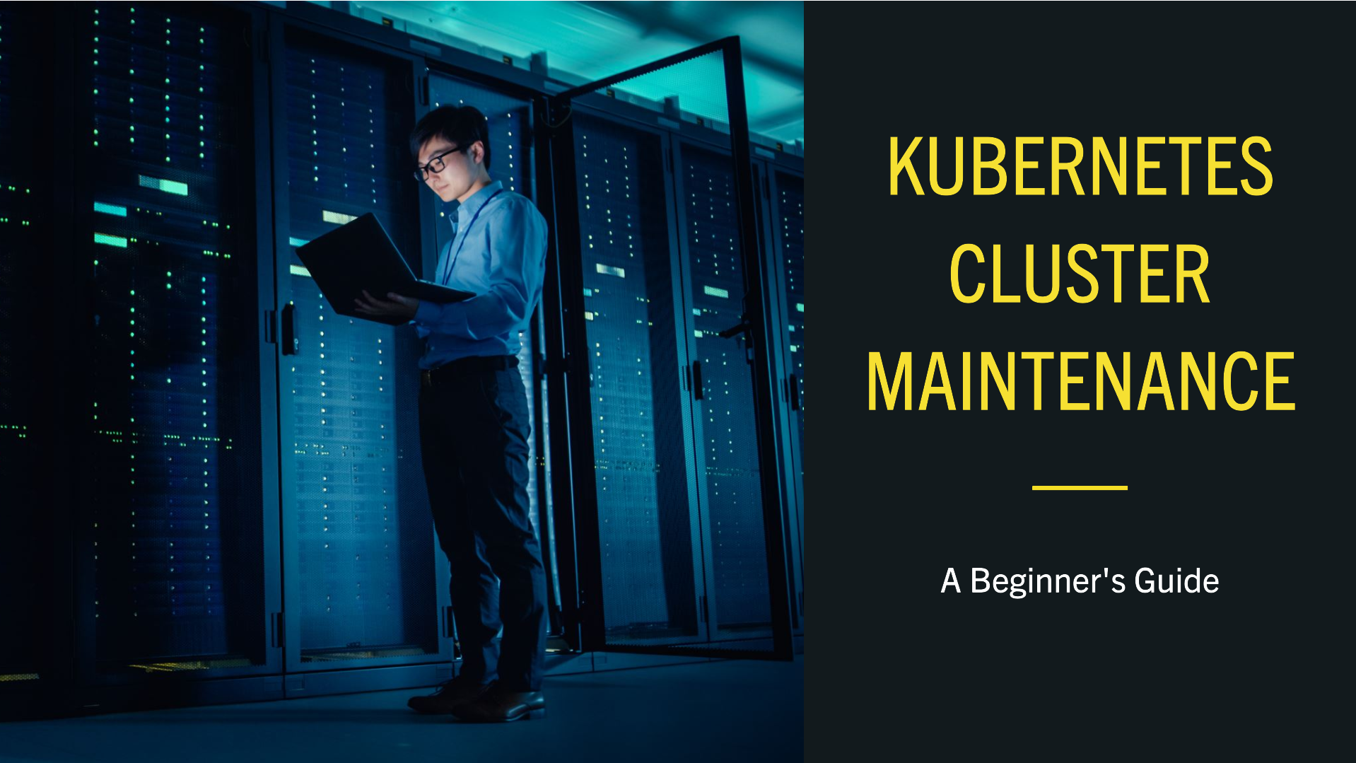 How to Easily Maintain Your Kubernetes Cluster: Beginner's Edition