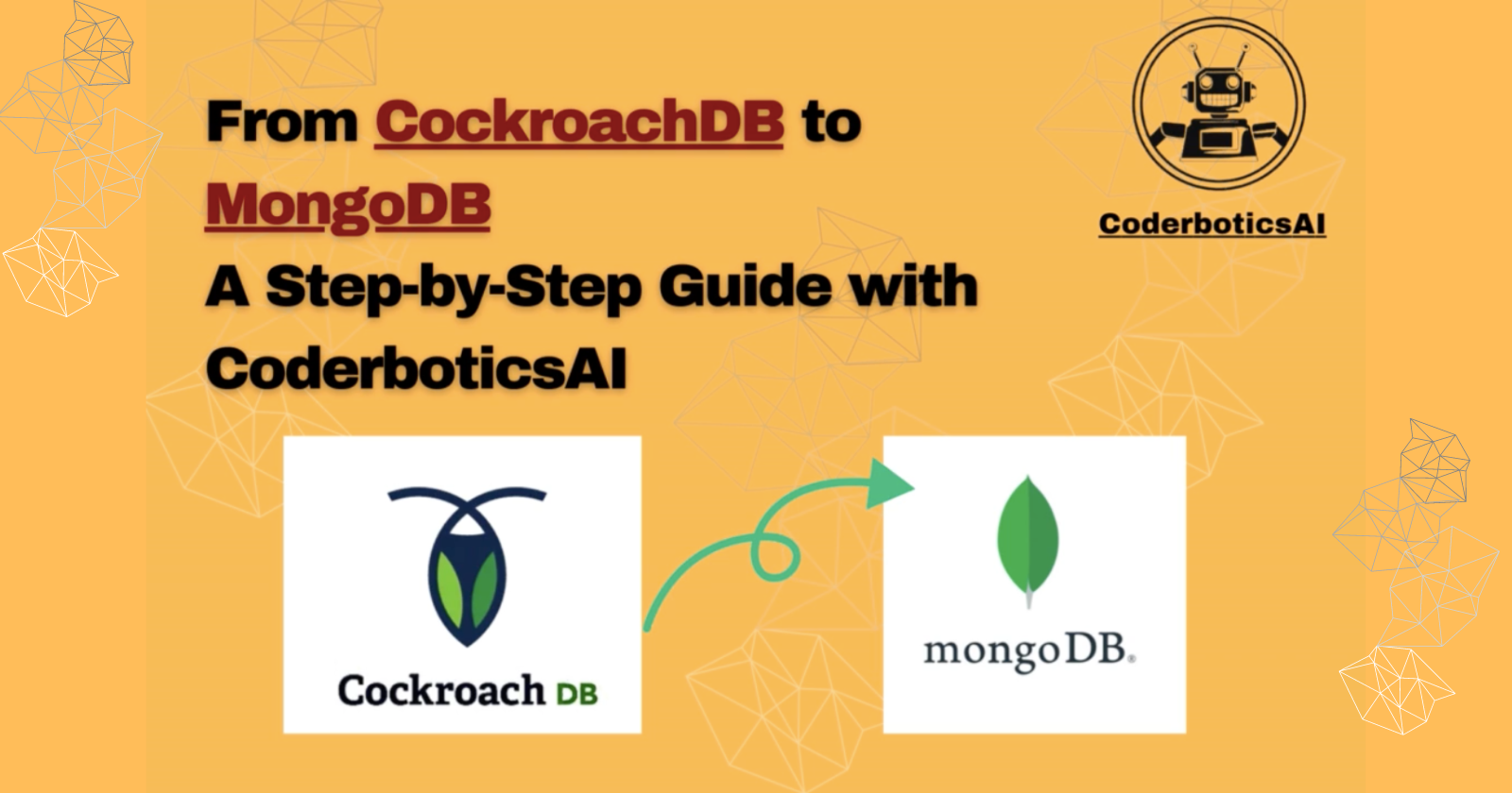 Effortless Database Migration: CockroachDB to MongoDB with CoderboticsAI