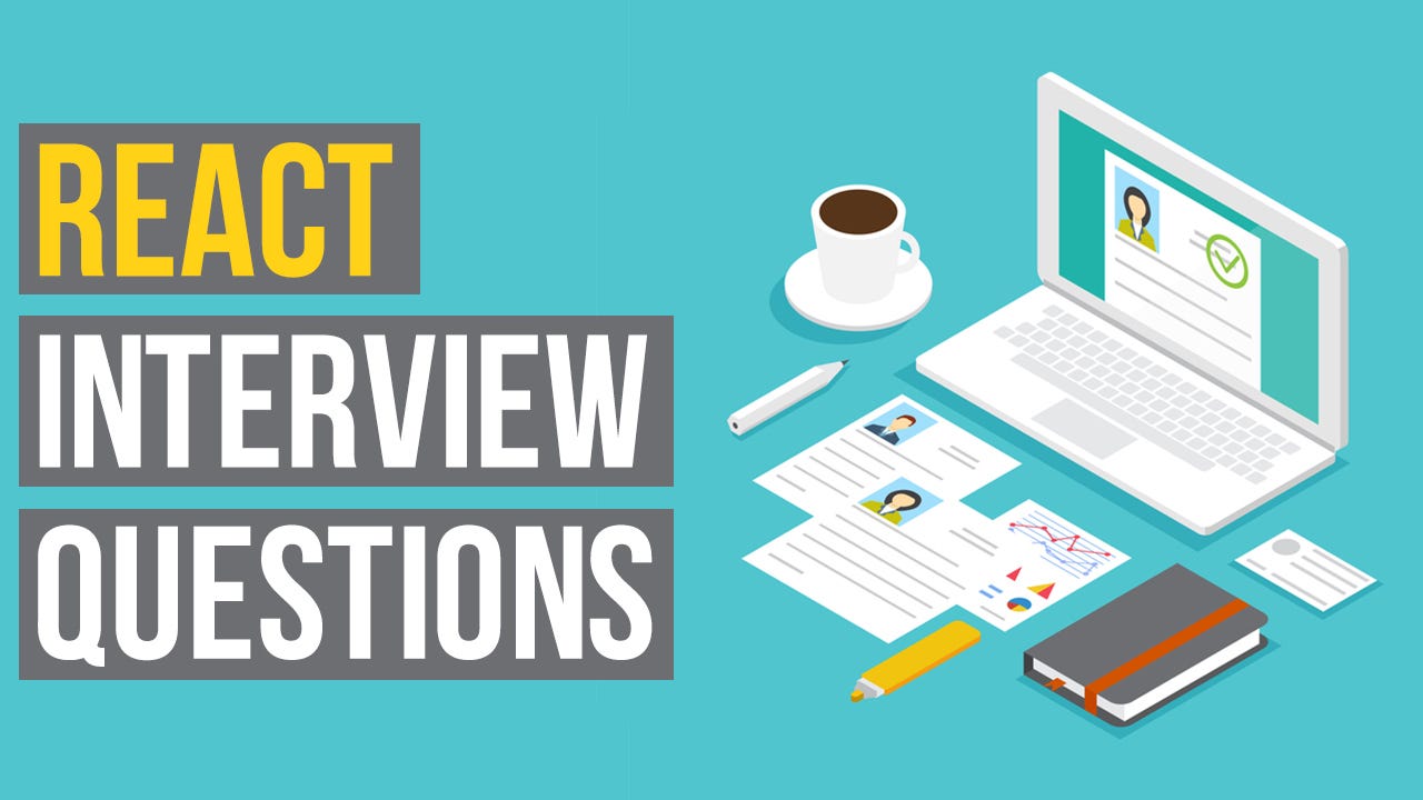 React Important Topics with Interview Questions