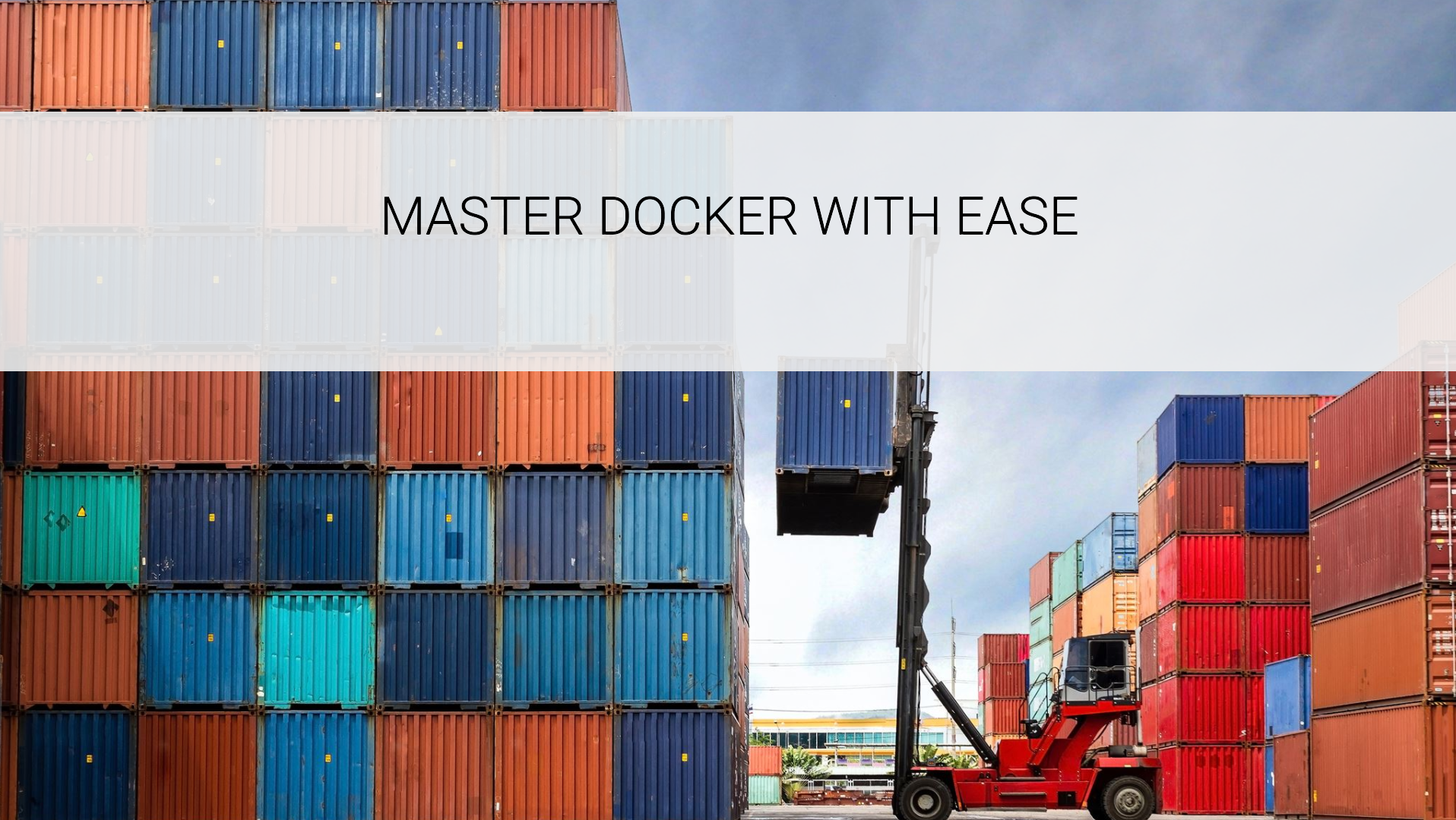 Beginner's Guide to Docker: Master Containerization Easily