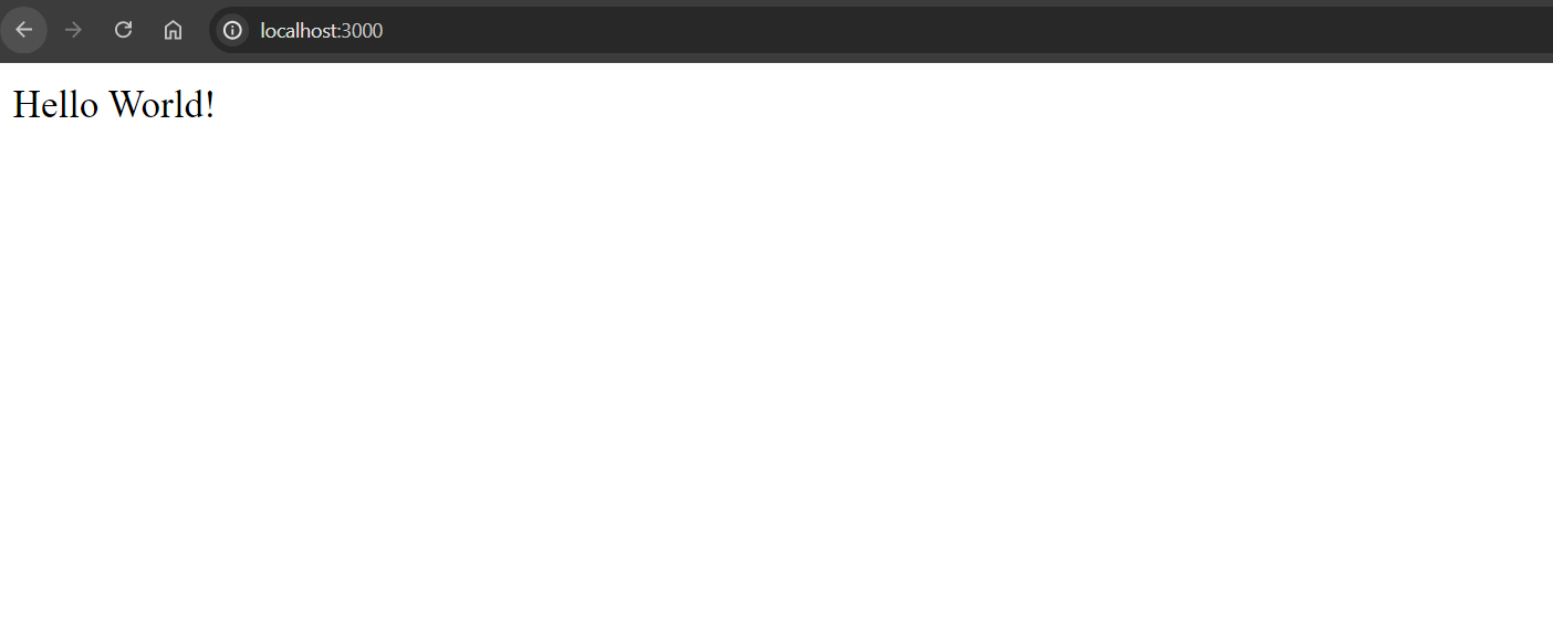 A browser window displays the text "Hello World!" on a blank webpage. The URL shown is "localhost:3000".