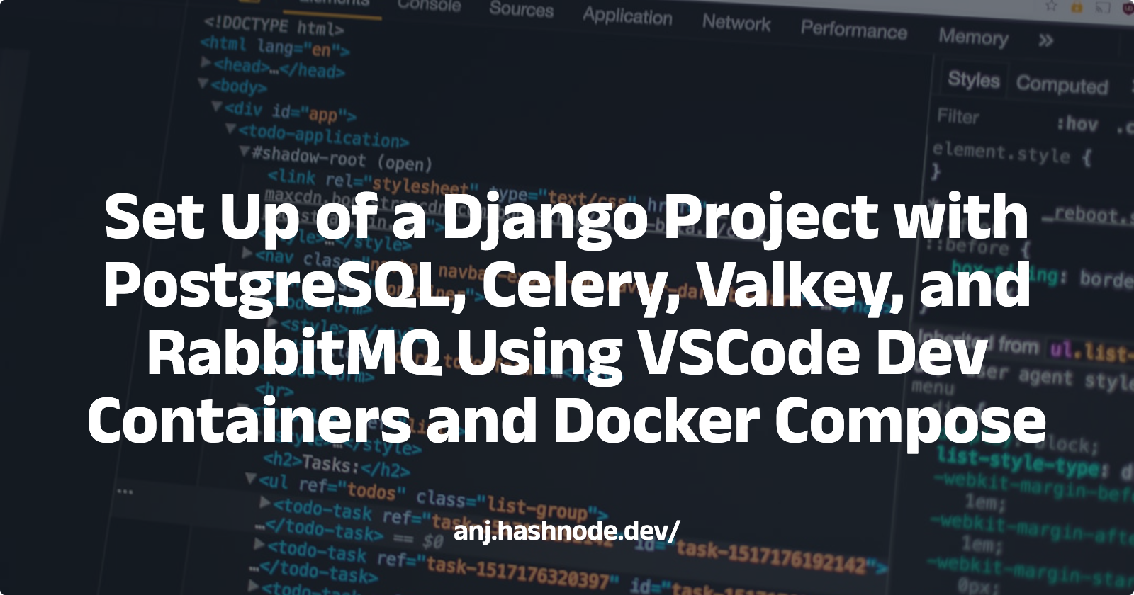 Set Up of a Django Project with PostgreSQL, Celery, Valkey, and RabbitMQ Using VSCode Dev Containers and Docker Compose