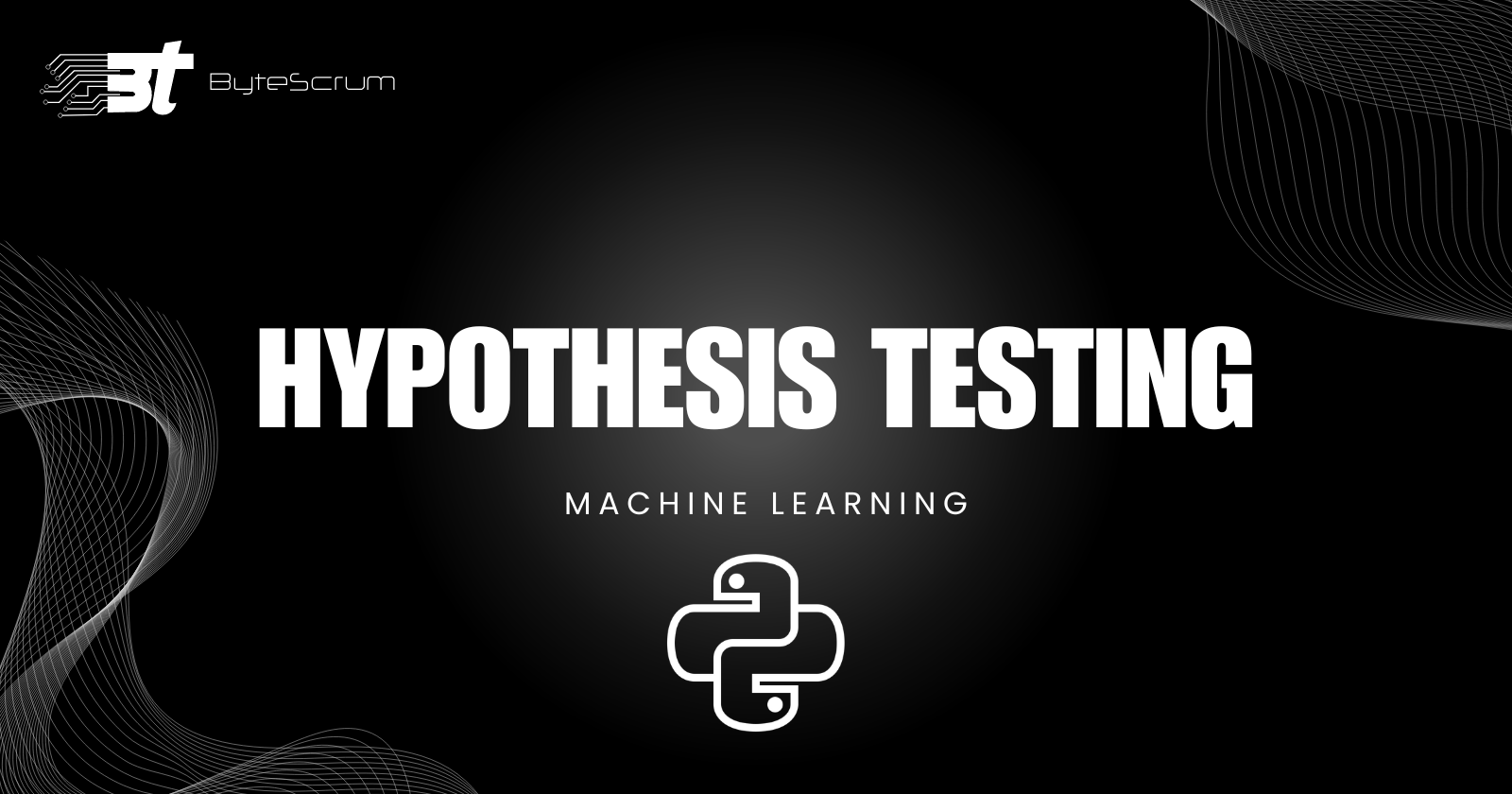 Mastering Hypothesis Testing in Machine Learning Basics