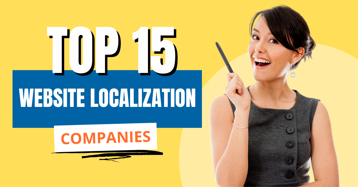 Top 15 Website Localization Companies