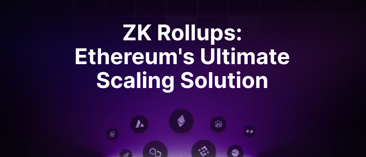 The Future of Ethereum: ZK Rollups and Top  Projects for 2024