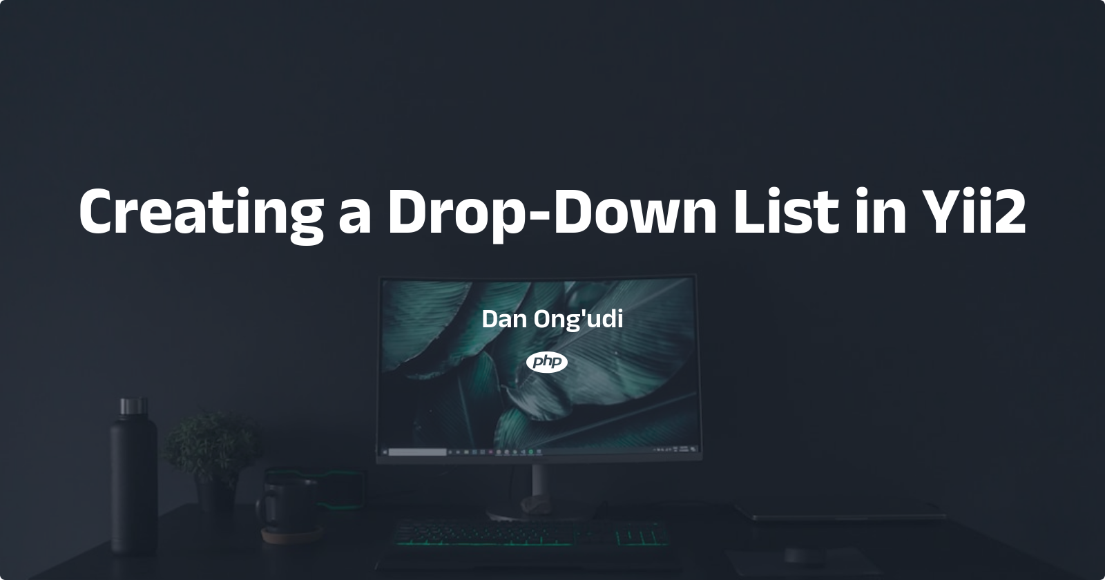 Creating a Drop-Down List in Yii2