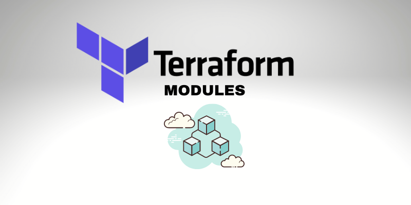 Understanding Terraform Modules for Better Infrastructure Management