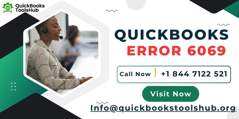 How to Resolve QuickBooks Error 6069