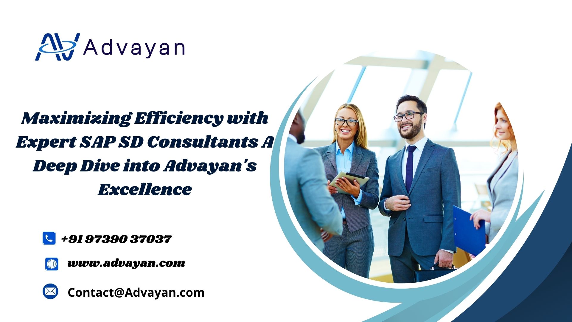 Maximizing Efficiency with Expert SAP SD Consultants A Deep Dive into Advayan’s Excellence