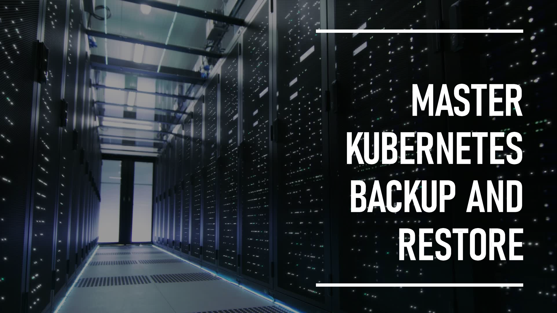 Ultimate How-To for Kubernetes Backup and Restore Without Additional Tools