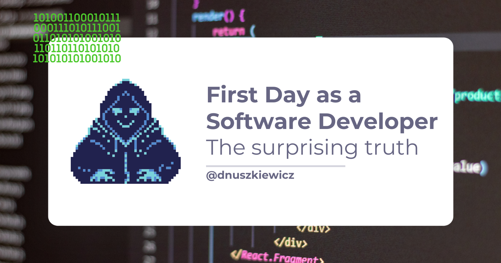 First Day as a Software Developer: The Surprising Truth