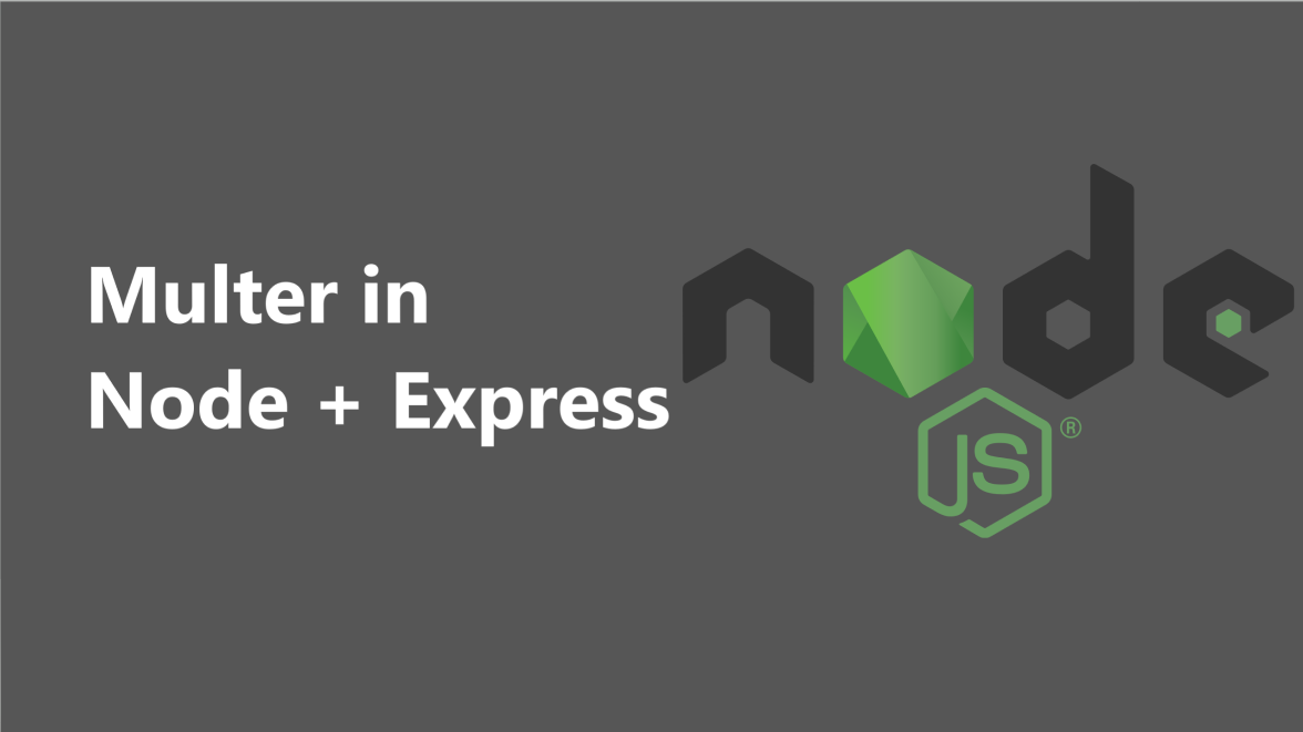 Mastering File Uploads in Node.js with Multer.