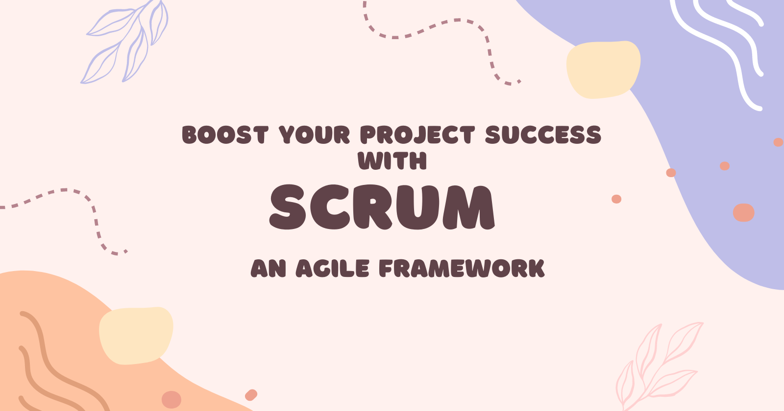 SCRUM Explained: An Agile Framework for Successful Software Development.