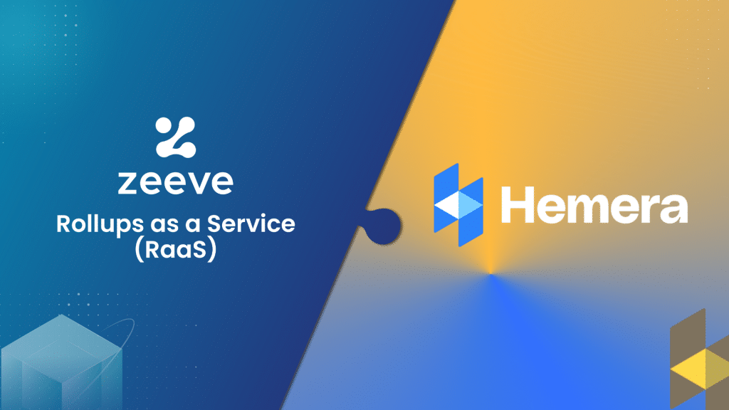 Zeeve Welcomes Hemera in its RaaS Ecosystem as Block Explorer Partner