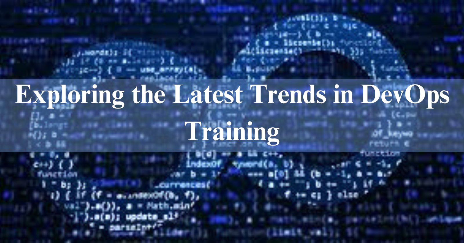 Exploring the Latest Trends in DevOps Training