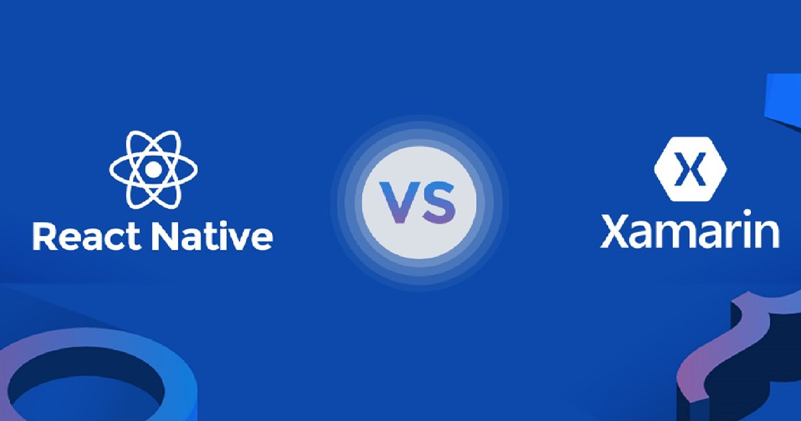Xamarin vs React Native - Which Framework is Right for Your Project?