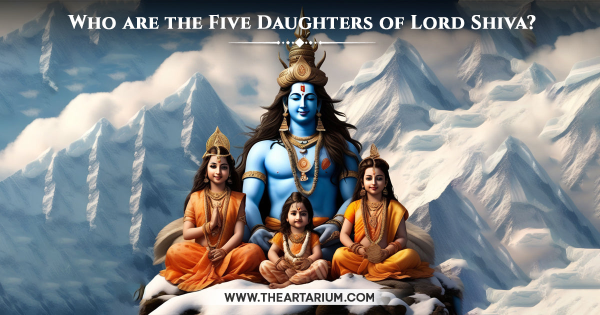 The Five Daughters of Lord Shiva A Divine Legacy