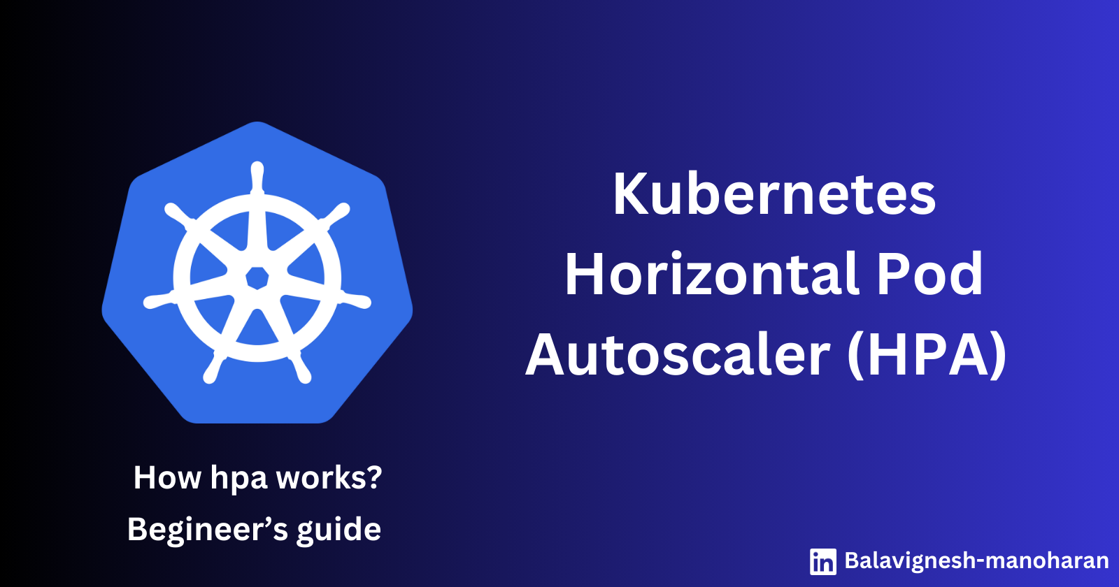 How to use Kubernetes Horizontal Pod Autoscaler