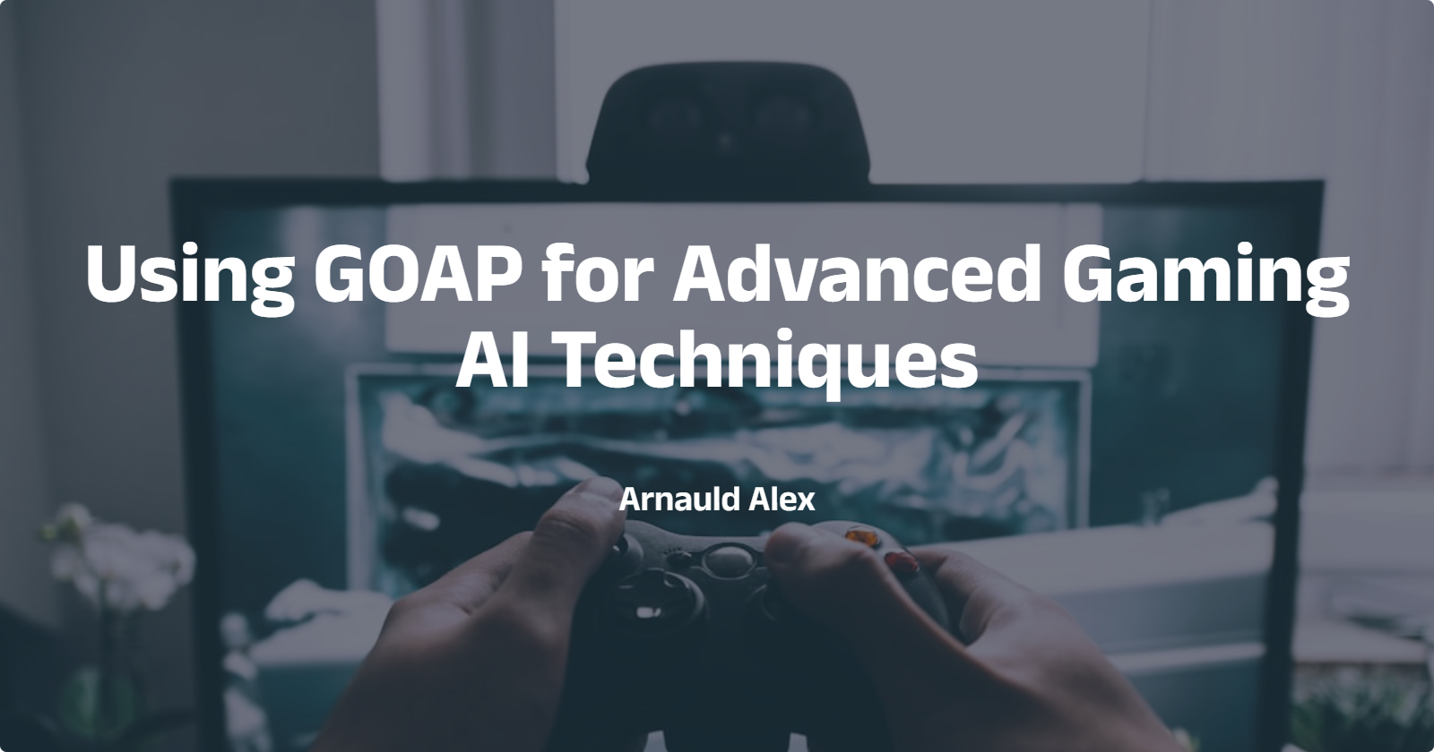 Using GOAP for Advanced Gaming AI Techniques