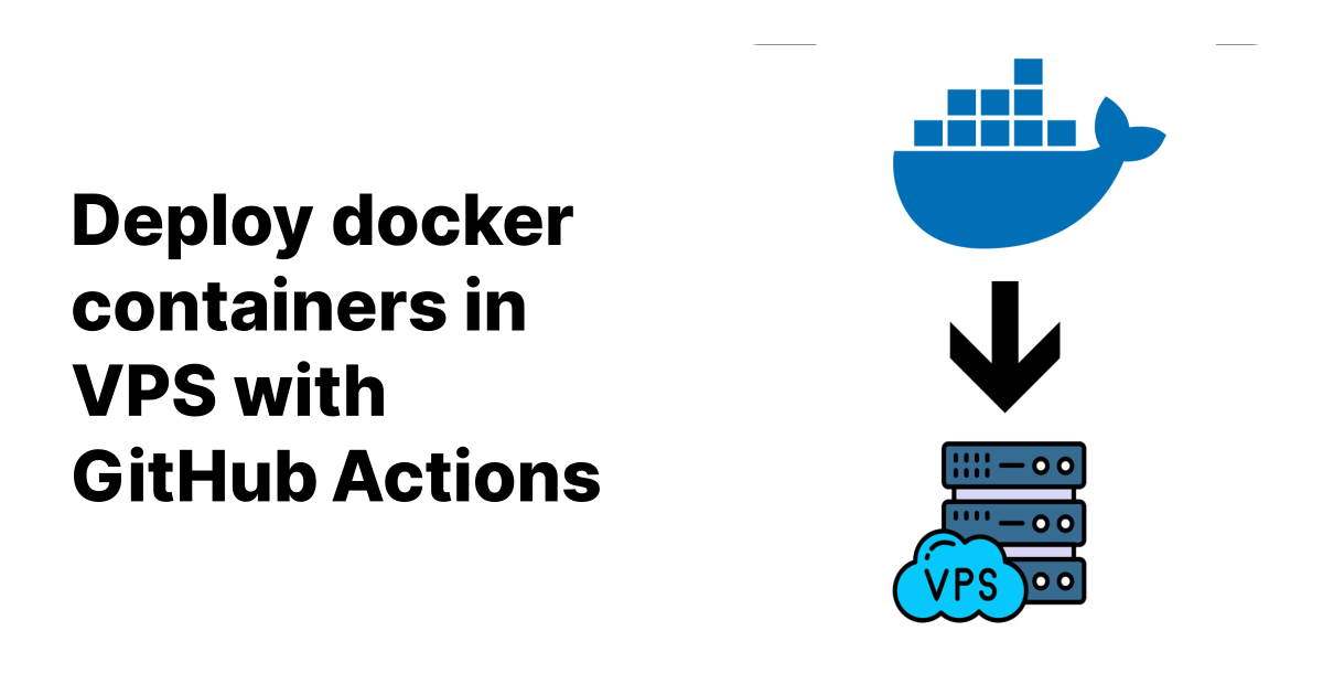 Deploy docker containers in VPS with GitHub Actions