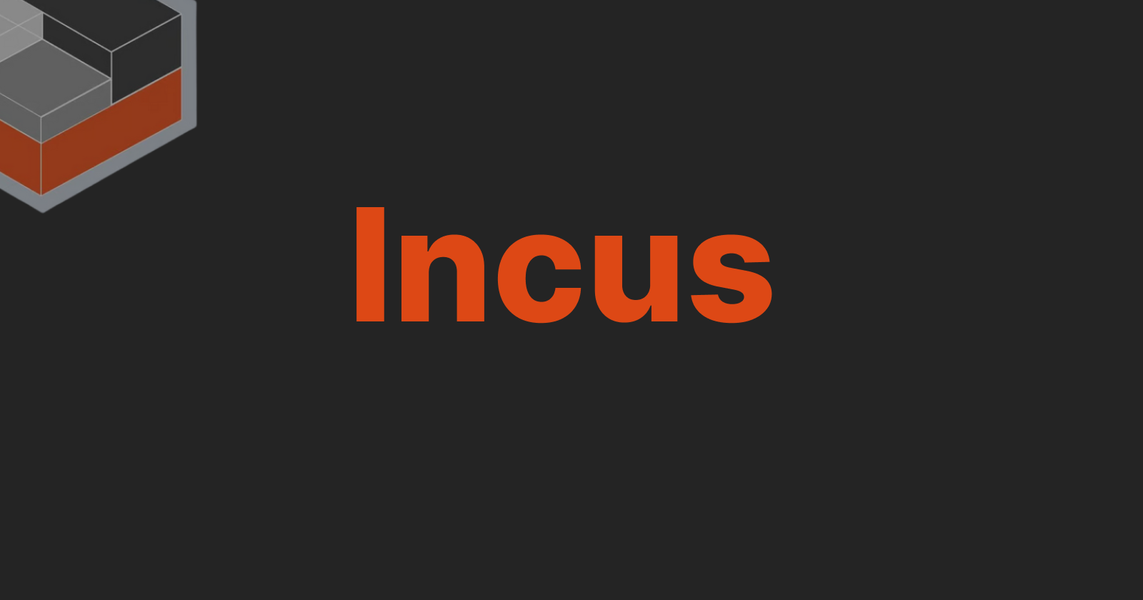 Incus