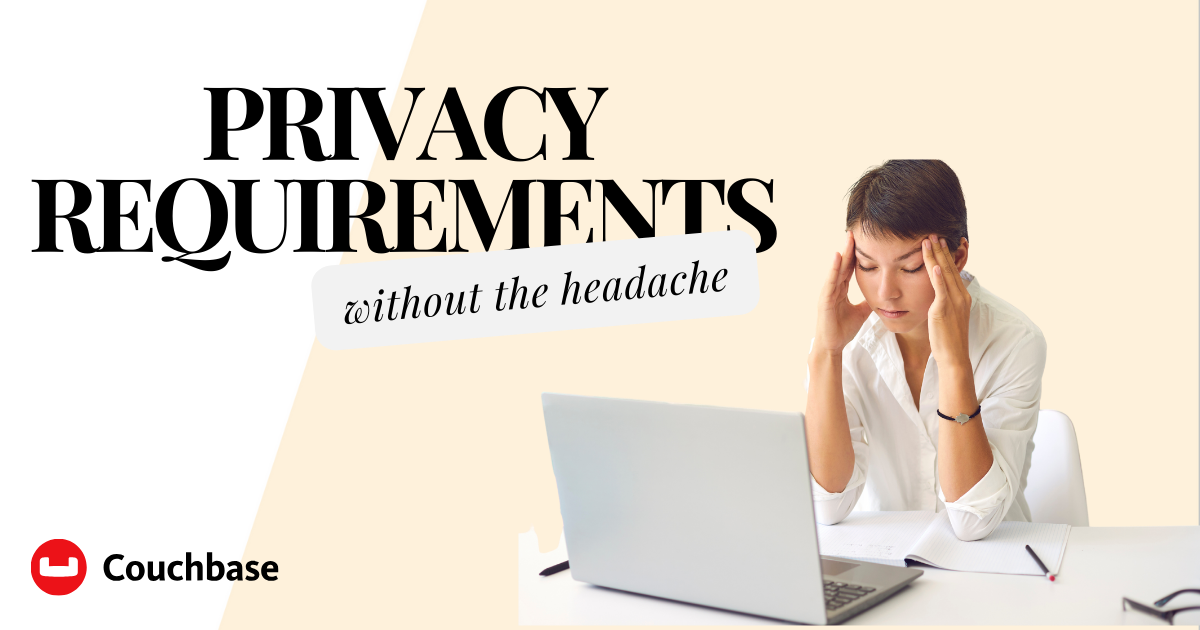 Privacy Requirements Without the Headache