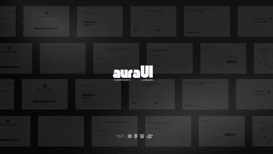 AuraUI Component Library - Crafting Seamless Frontend Experiences