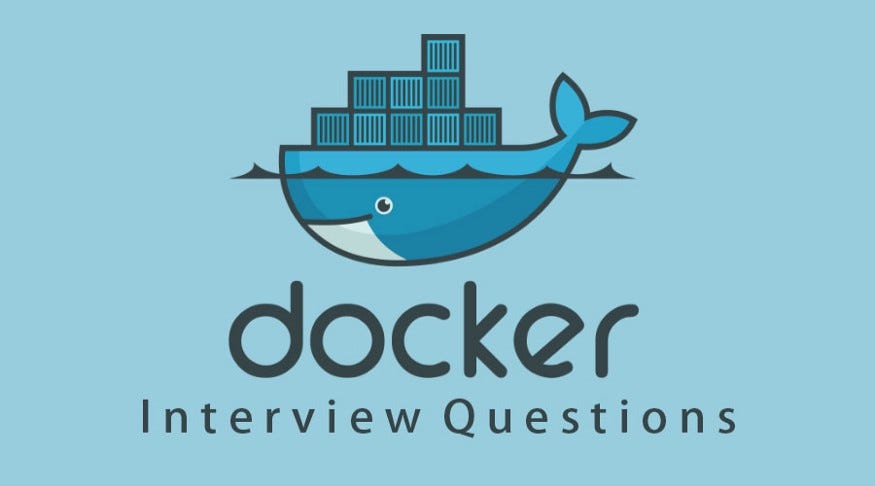 ✍️Day 24 Guide: Key Docker Interview Questions to Practice