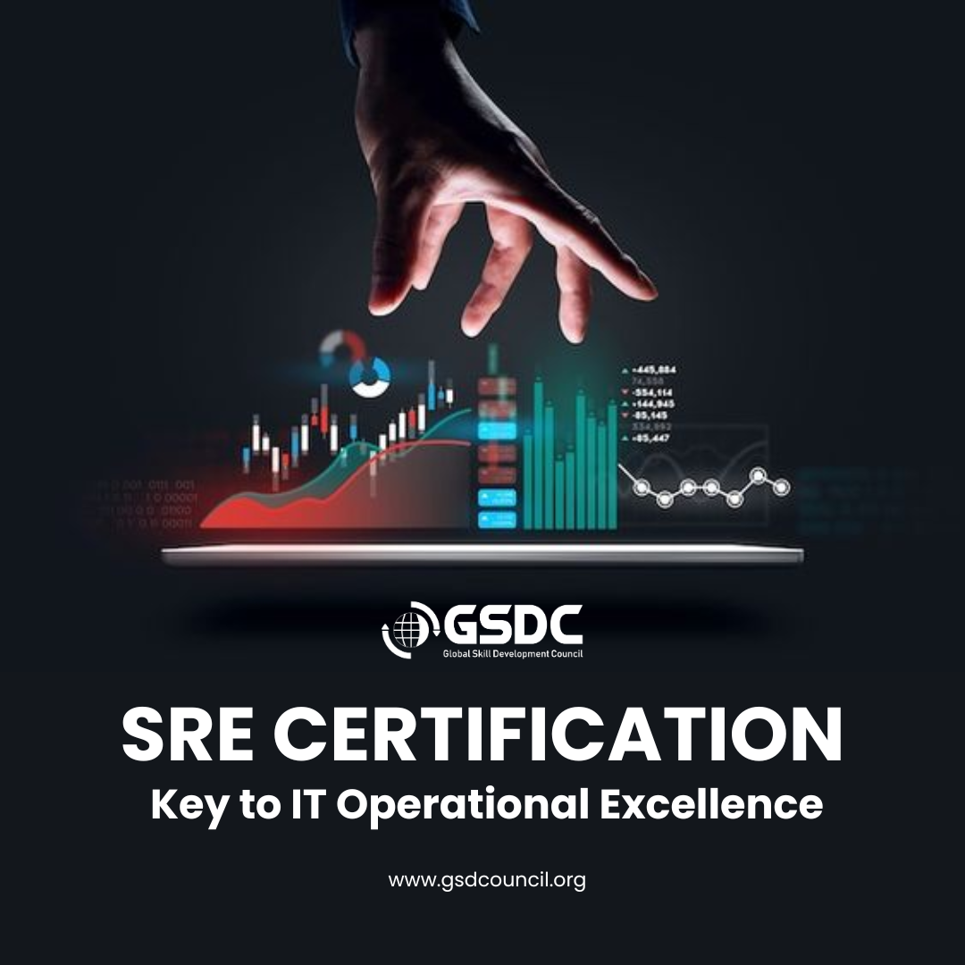 SRE Certification: Key to IT Operational Excellence