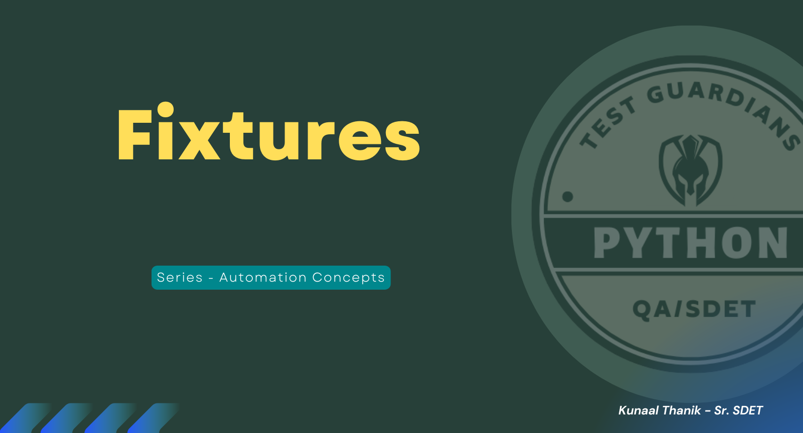 Pytest Fixtures