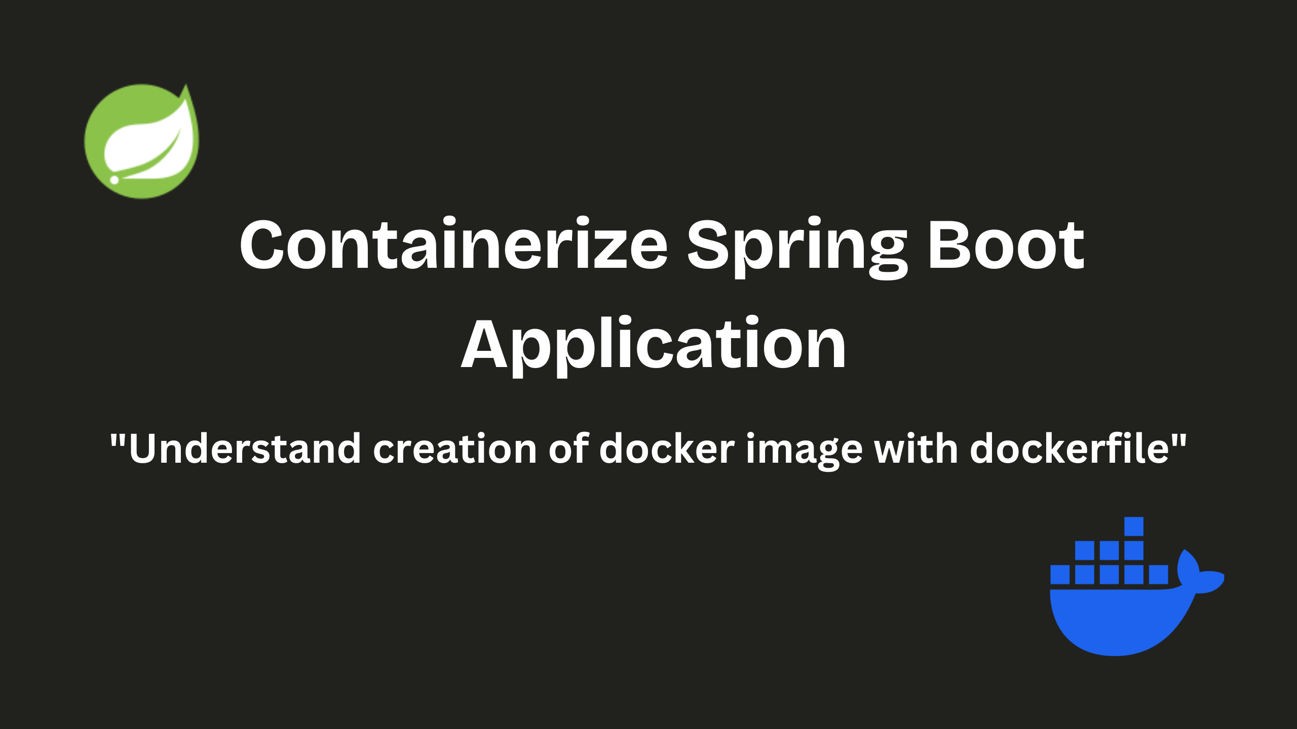 Generating a Docker Image for a Spring Boot Application 🤯