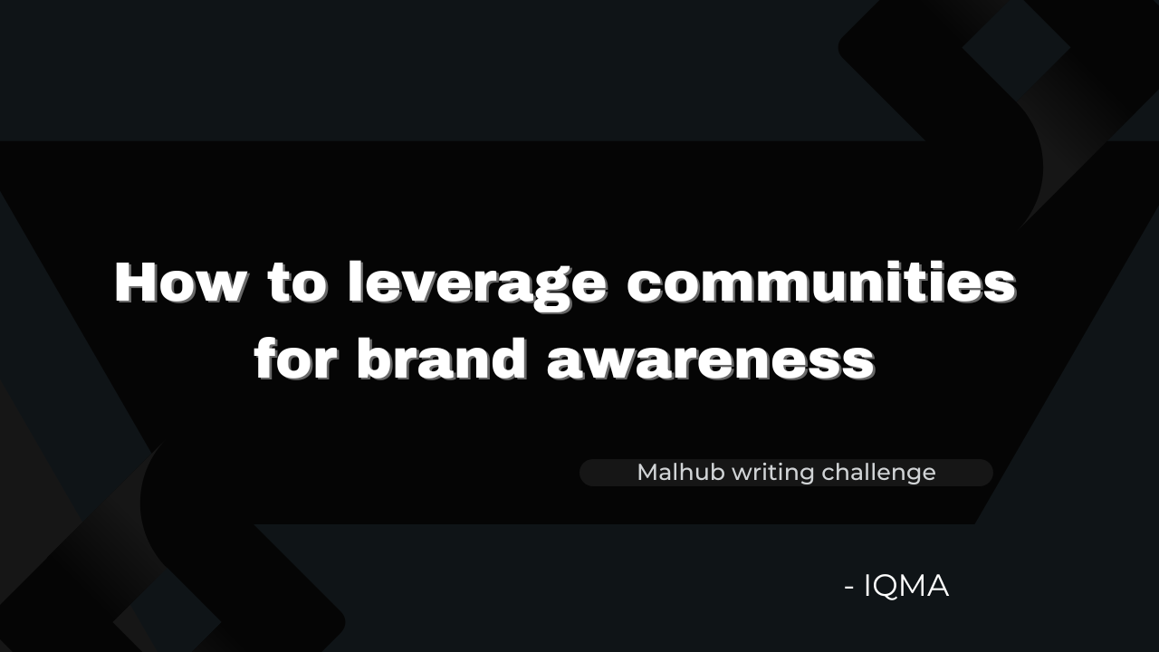 How to leverage Communities for Brand Awareness