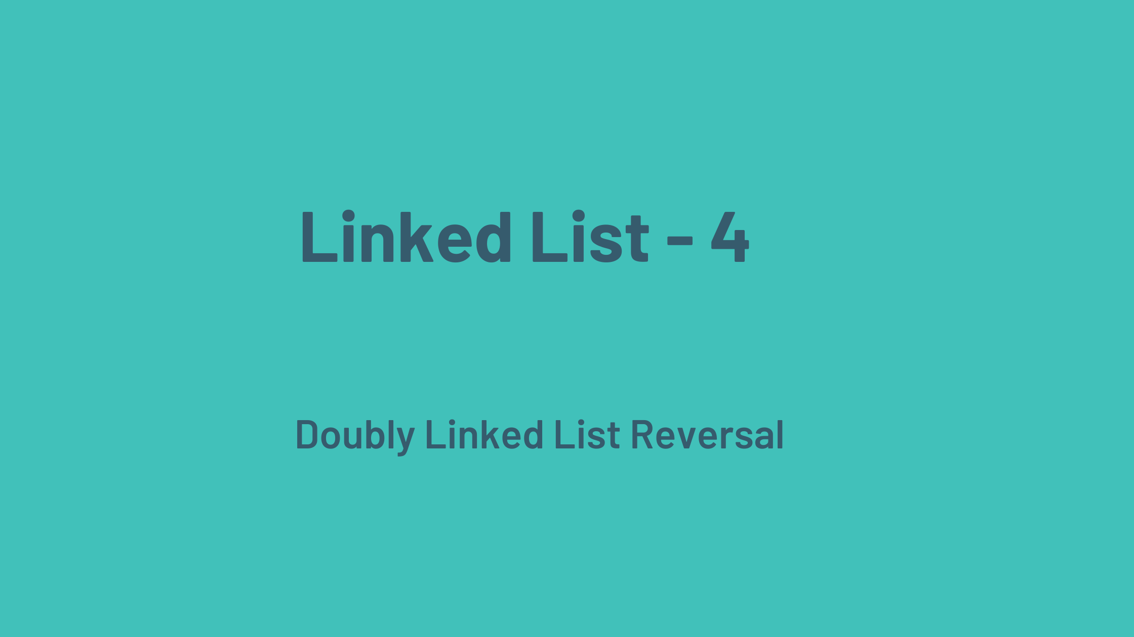 LL 4 - Reverse a Doubly Linked List