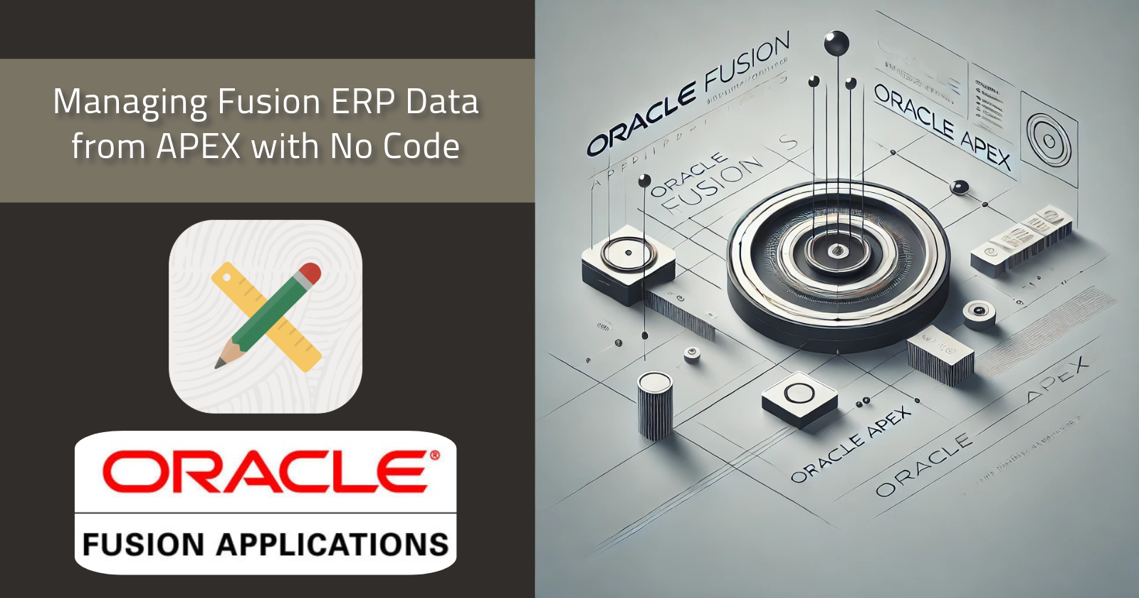 Oracle Fusion Erp Rest Api Managing Oracle Fusion Cloud ERP Data from APEX with No Code