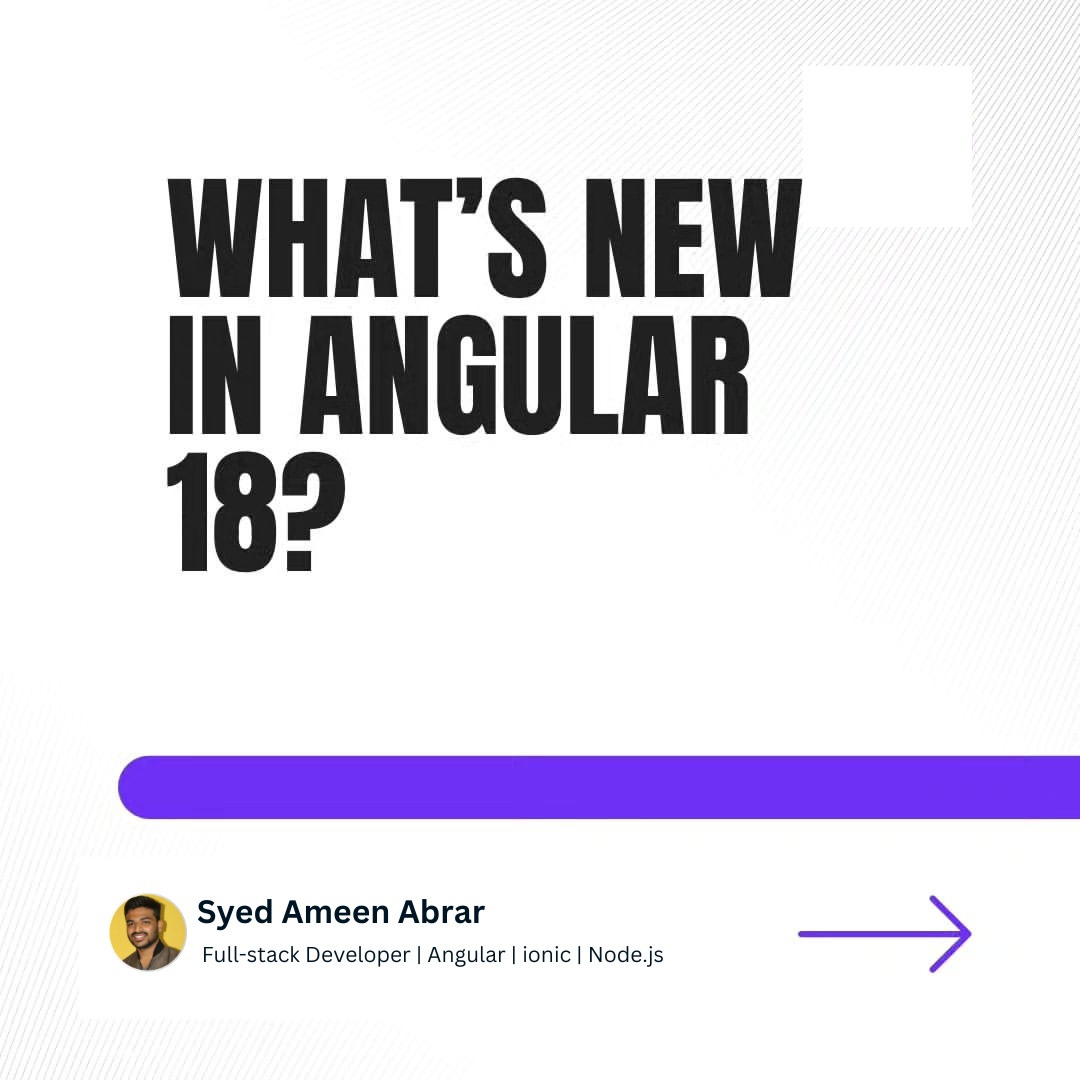 Exploring the New Features in Angular 18