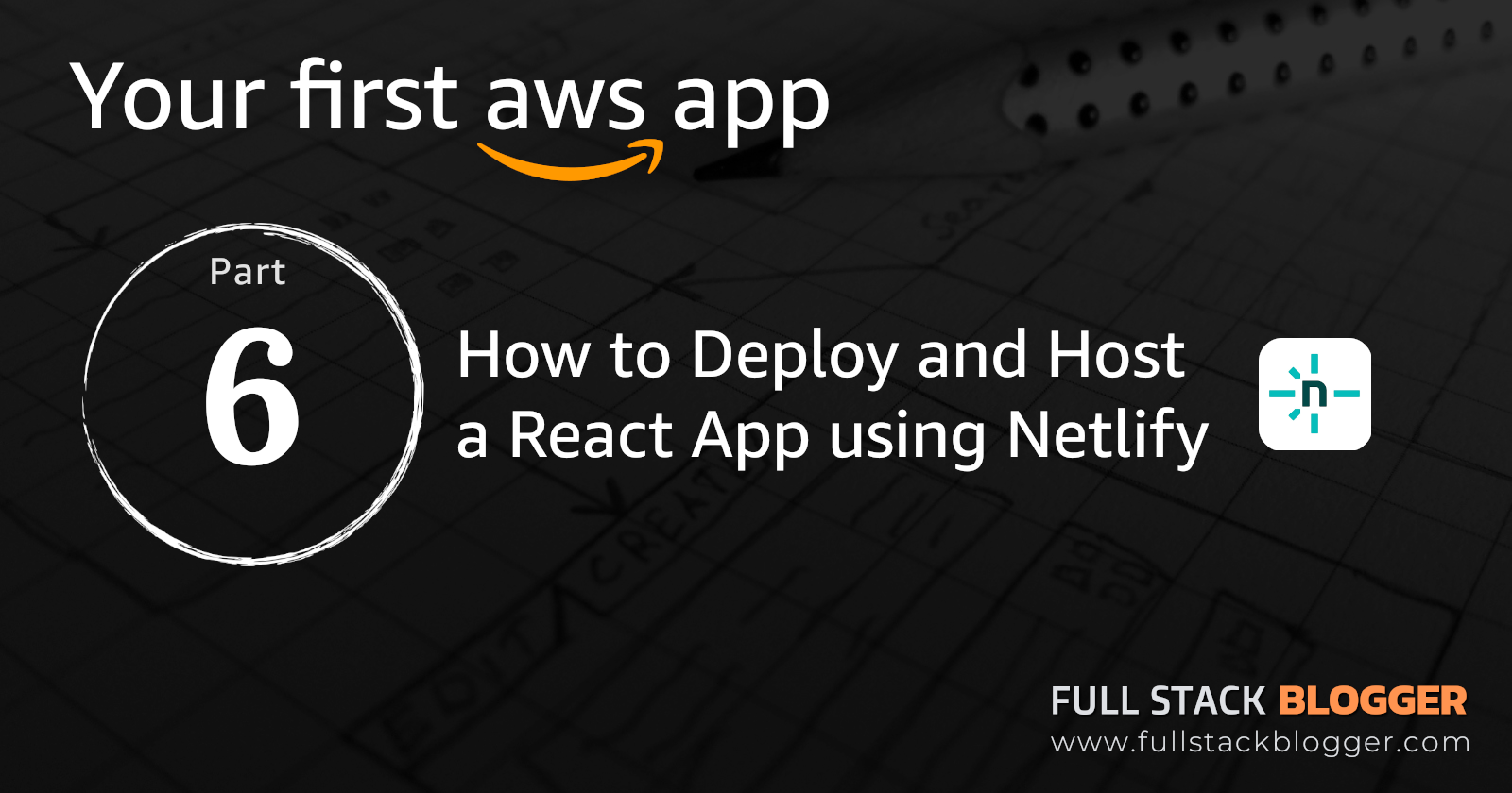 How to Deploy and Host a React App using Netlify