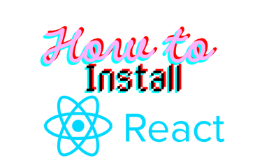 How to install React: