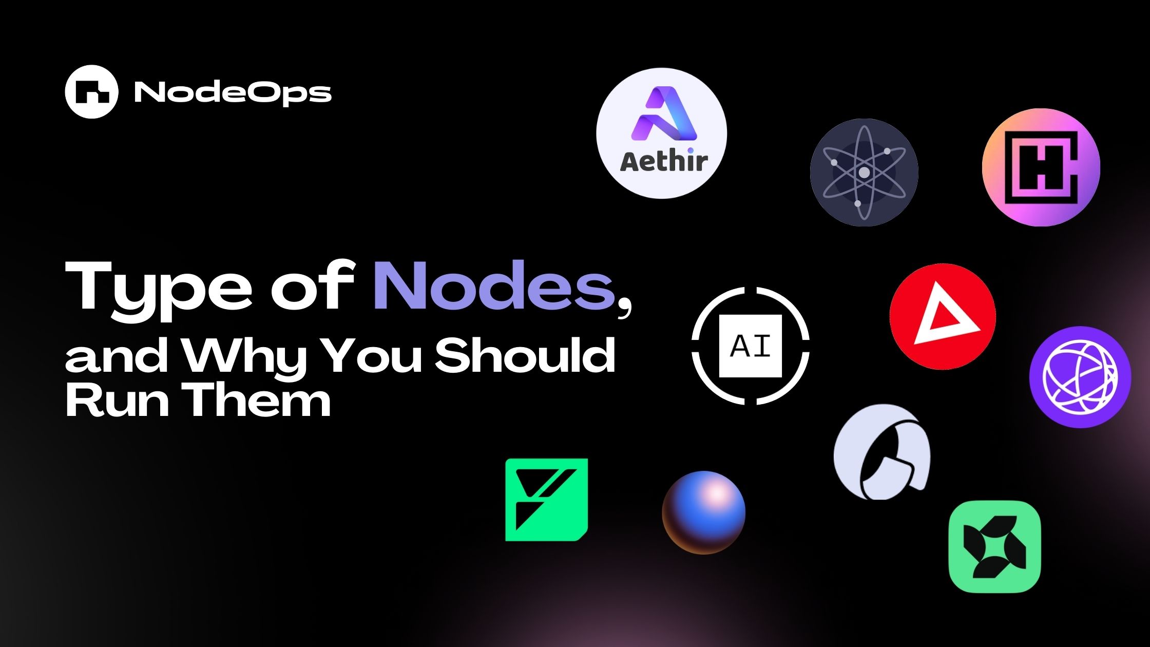 Type of Nodes, and Why You Should Run Them