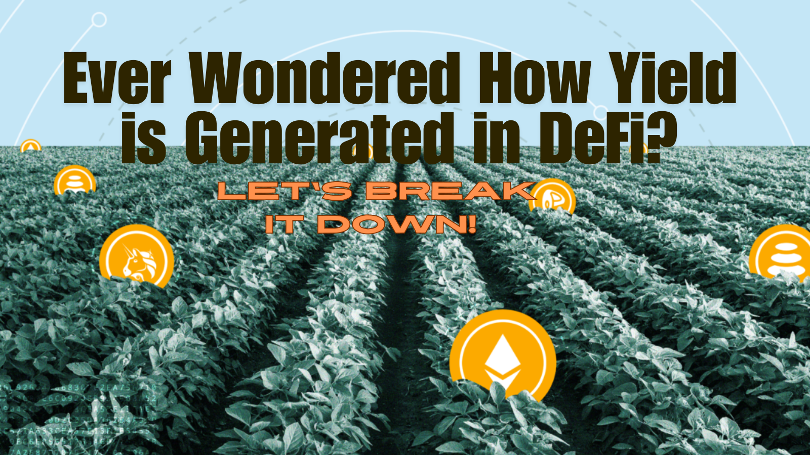 Ever Thought About How Yield is Generated? Here's the Inside Scoop on DeFi Protocols