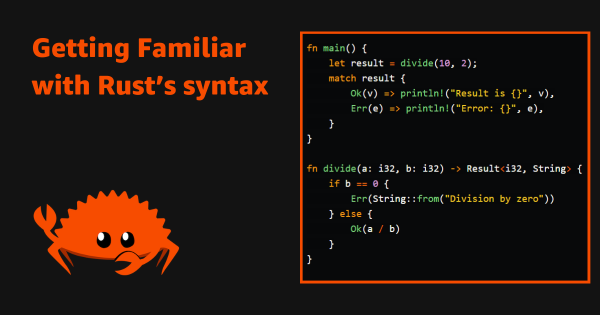 Getting familiar with Rust's Syntax