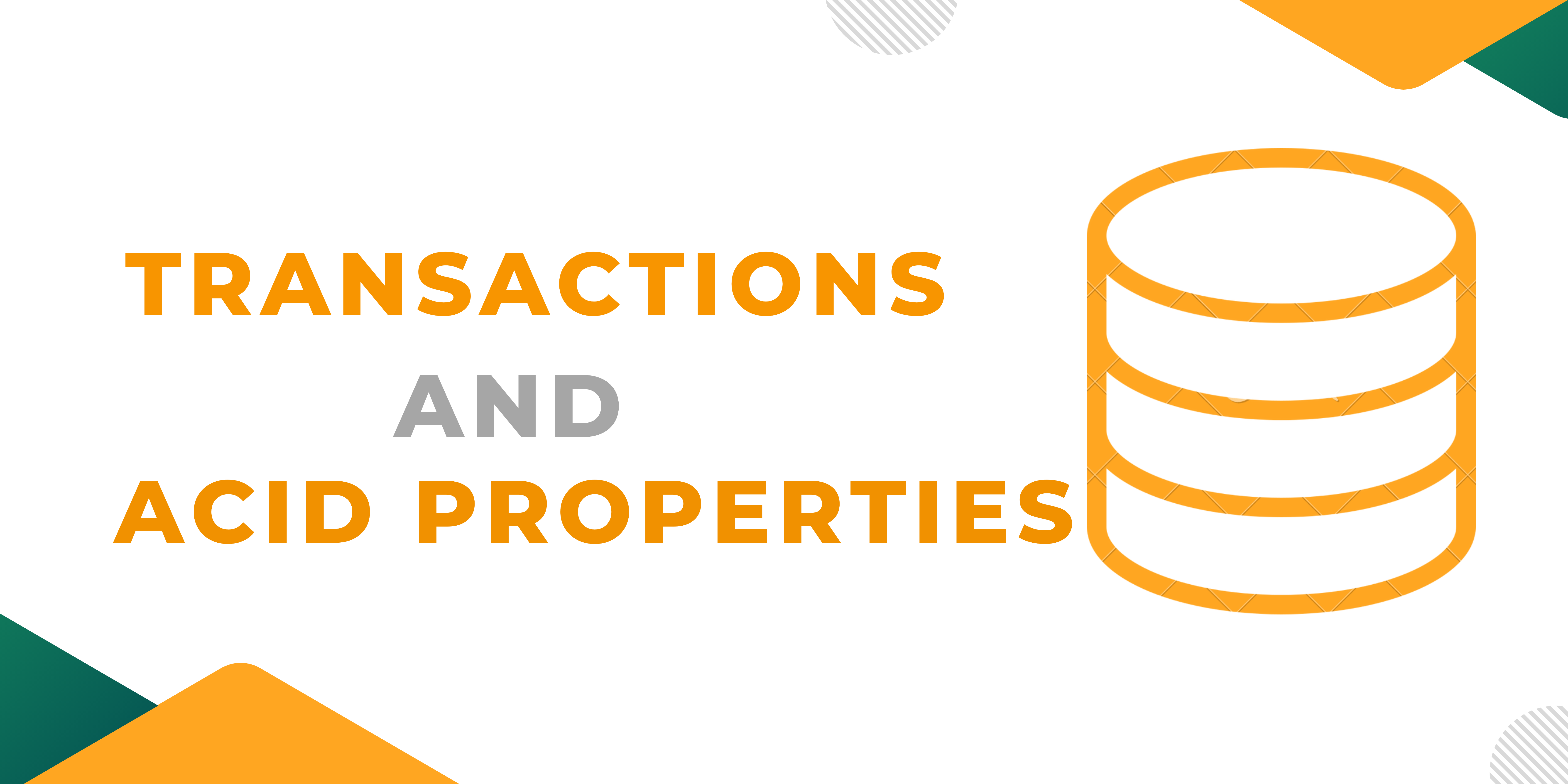 Transactions and ACID Properties in Databases (Part 1)